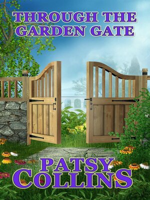 cover image of Through the Garden Gate